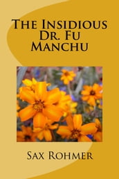 The Insidious Dr. Fu Manchu