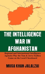 The Intelligence War in Afghanistan