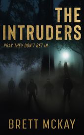 The Intruders