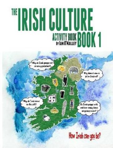 The Irish Culture Book 1 - Activity Book - Ian O