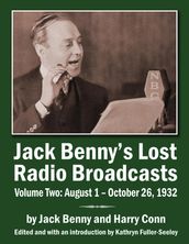 The Jack Benny Program Radio Scripts, 19321936, Volume 2