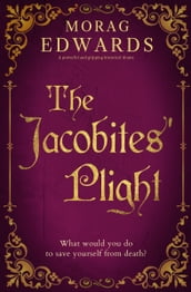 The Jacobites  Plight