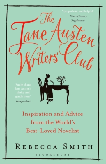 The Jane Austen Writers' Club - Rebecca Smith