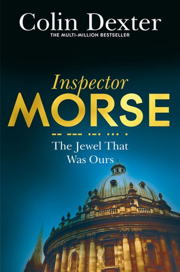 The Jewel That Was Ours - Colin Dexter