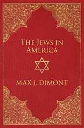 The Jews in America