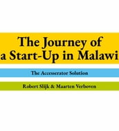 The Journey of a Start-Up in Malawi