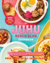 The Juhu Beach Club Cookbook
