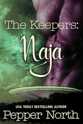 The Keepers: Naja