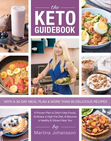 The Keto Guidebook - Martina Johansson