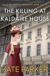 The Killing at Kaldaire House