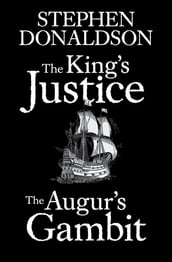 The King s Justice and The Augur s Gambit