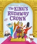 The King s Runaway Crown: A coronation caper
