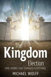 The Kingdom Election