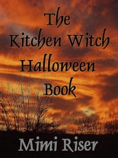 The Kitchen Witch Halloween Book