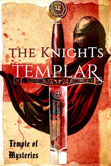 The Knights Templar - Mark Naples