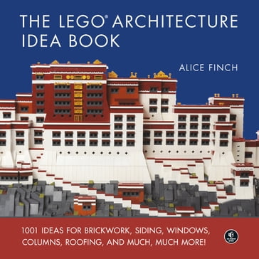 The LEGO Architecture Idea Book - Alice Finch