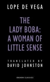 The Lady Boba: A Woman of Little Sense