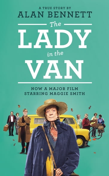 The Lady in the Van - Alan Bennett