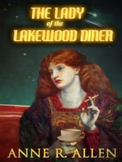 The Lady of the Lakewood Diner