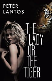 The Lady or the Tiger