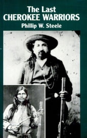 The Last Cherokee Warriors