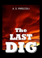 The Last Dig