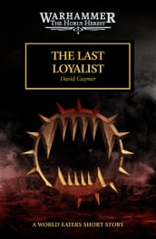 The Last Loyalist