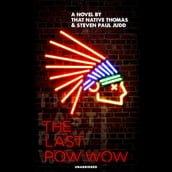 The Last Pow-Wow