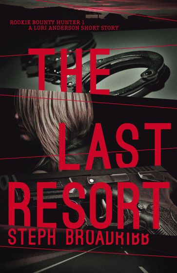 The Last Resort - Steph Broadribb