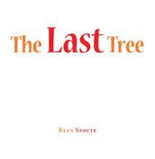 The Last Tree