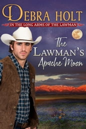 The Lawman s Apache Moon