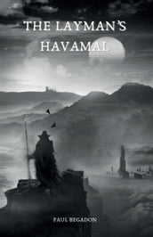 The Layman s Havamal