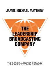 The Leadership Broadcasting Company