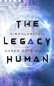 The Legacy Human