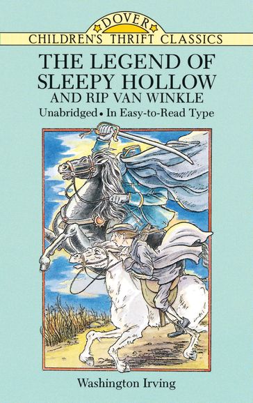 The Legend of Sleepy Hollow and Rip Van Winkle - Washington Irving