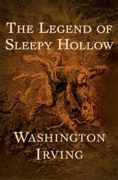 The Legend of Sleepy Hollow