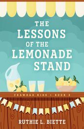 The Lessons of the Lemonade Stand
