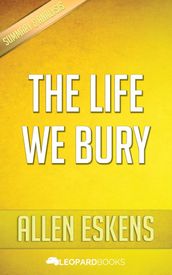 The Life We Bury by Allen Eskens