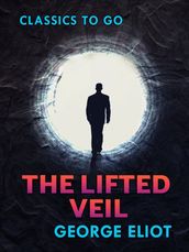 The Lifted Veil