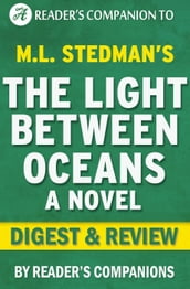 The Light Between Oceans by M.L. Stedman Digest & Review