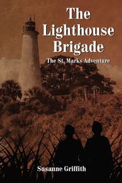 The Lighthouse Brigade
