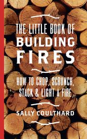 The Little Book of Building Fires