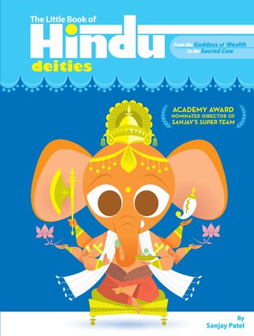 The Little Book of Hindu Deities - Sanjay Patel