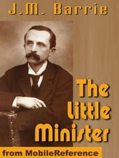 The Little Minister (Mobi Classics)