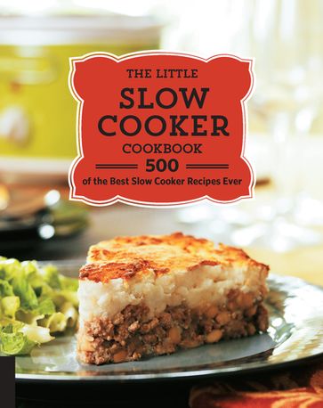 The Little Slow Cooker Cookbook - Quarto Publishing