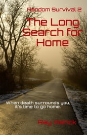 The Long Search For Home