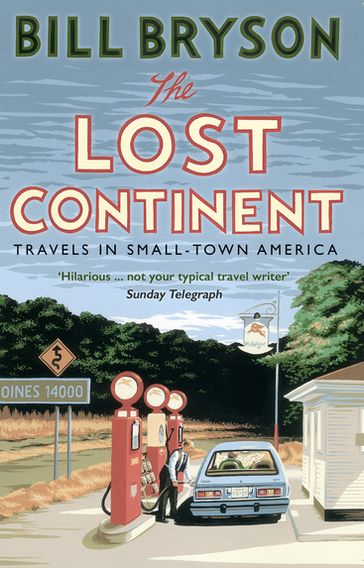 The Lost Continent - Bill Bryson