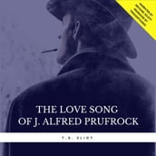 The Love Song of J. Alfred Prufrock