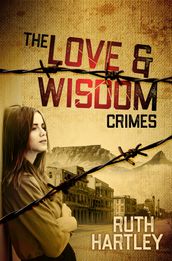 The Love and Wisdom Crimes