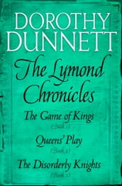 The Lymond Chronicles Box Set: Books 1 - 3